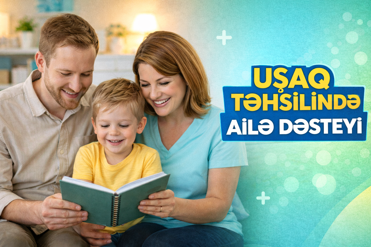 Valideynlər üçün tövsiyələr